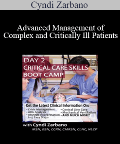 Cyndi Zarbano - Advanced Management of Complex and Critically Ill Patients