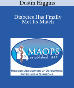Dustin Higgins - Diabetes Has Finally Met Its Match: Come Meet the New Diabetes Toolbox