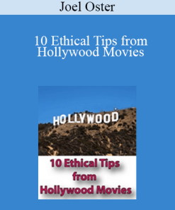 Joel Oster - 10 Ethical Tips from Hollywood Movies