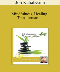 Jon Kabat-Zinn - Mindfulness