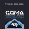 Joyce Campbell - Coma and Brain Death: Current Guidelines