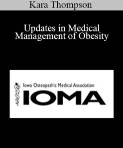 Kara Thompson - Updates in Medical Management of Obesity