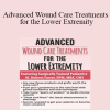 M. Dolores Farrer - Advanced Wound Care Treatments for the Lower Extremity