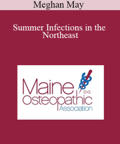 Meghan May - Summer Infections in the Northeast