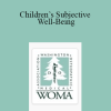 Michael J. Lawler - Children’s Subjective Well-Being