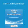 Michael Mithoefer - MDMA and Psychotherapy