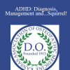 Ram Chettiar - ADHD: Diagnosis