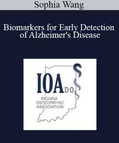 Sophia Wang - Biomarkers for Early Detection of Alzheimer's Disease