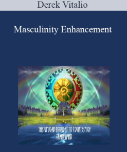 Derek Vitalio - Masculinity Enhancement