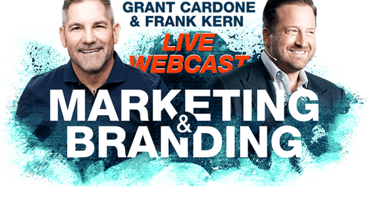 Branding Webinar - Grant Cardone and Frank Kern 