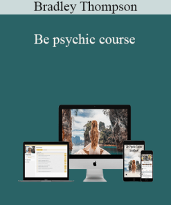 Bradley Thompson - Be psychic course