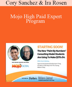 Cory Sanchez & Ira Rosen - Mojo High Paid Expert Program