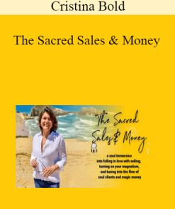 Cristina Bold - The Sacred Sales & Money