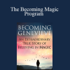 Genevieve Davis - The Becoming Magic Program