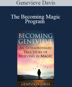 Genevieve Davis - The Becoming Magic Program