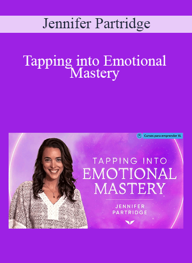 Jennifer Partridge - Tapping into Emotional Mastery