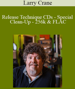 Larry Crane - Release Technique CDs - Special Clean-Up - 256k & FLAC