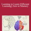 Learning to Learn [Efficient Learning] Zero to Mastery