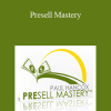 Paul Hancox - Presell Mastery