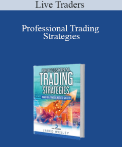 Professional Trading Strategies - Live Traders