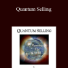 Quantum Selling - Tom Pauley