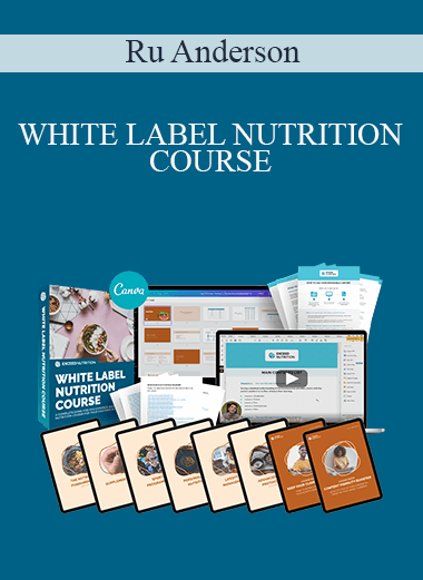 Ru Anderson - WHITE LABEL NUTRITION COURSE