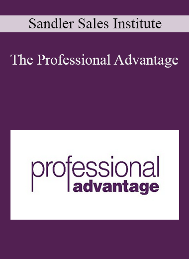 Sandler Sales Institute - The Professional Advantage