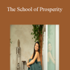 Leeor Alexandra - The School of Prosperity