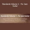 Marc-Andre Seguin - Standards Volume 1 - For Jazz Guitar