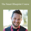 Adam Lyons - The Smart Blueprint Course