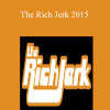 Kelly Felix - The Rich Jerk 2015