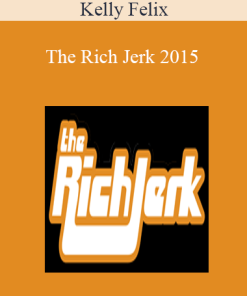 Kelly Felix - The Rich Jerk 2015