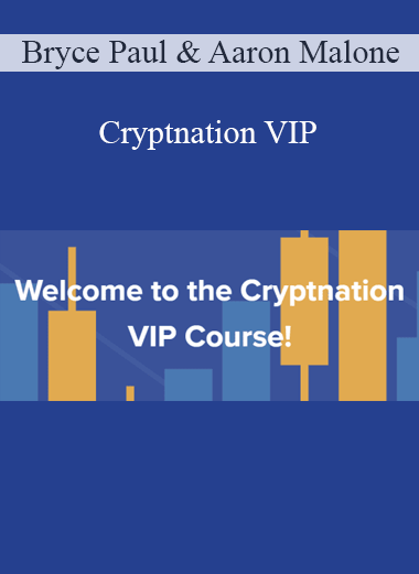 Bryce Paul & Aaron Malone - Cryptnation VIP