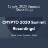 Bryce Paul & Aaron Malone - Crypto 2020 Summit Recordings