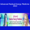 Cyndi Dale - Advanced Radical Energy Medicine 2022