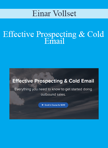 Einar Vollset - Effective Prospecting & Cold Email