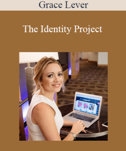 Grace Lever - The Identity Project