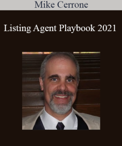 Mike Cerrone - Listing Agent Playbook 2021