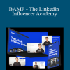 Houston Golden - BAMF - The Linkedin Influencer Academy