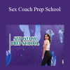 Alexa Martinez - Sex Coach Prep School