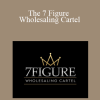 Nick Perry - The 7 Figure Wholesaling Cartel
