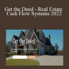 Alicia Cox - Get the Deed - Real Estate Cash Flow Systems 2022