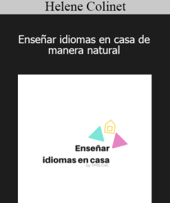 Helene Colinet – Enseñar idiomas en casa de manera natural