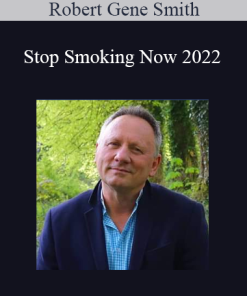 Robert Gene Smith - Stop Smoking Now 2022