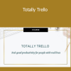 Naima Sheikh - Totally Trello