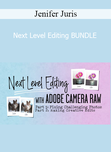 Jenifer Juris - Next Level Editing BUNDLE
