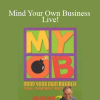 Jim Sullivan - Mind Your Own Business Live!
