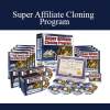 Ewen Chia - Super Affiliate Cloning Program