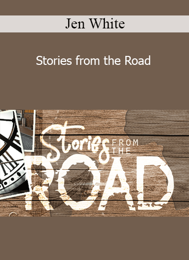 Jen White - Stories from the Road