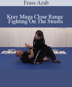Frass Azab - Krav Maga Close Range Fighting On The Streets